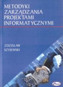 Metodyki zarządzania projektami informatycznymi