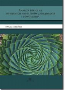 Analiza logiczna wybranych problemów zarządzania..