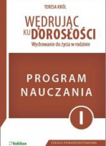 Wędrując ku dorosłości LO 1 program naucz. RUBIKON