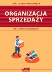 Organizacja sprzedaży. Kwalifikacja HAN.01.