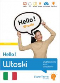 Hello! Włoski. Błyskawiczny kurs obrazkowy A1