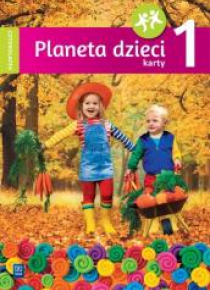 Planeta dzieci. Czterolatek. Karty pracy cz.1 WSiP