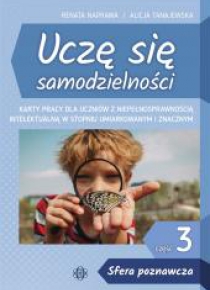 Uczę się samodzielności cz. 3 Sfera poznawcza