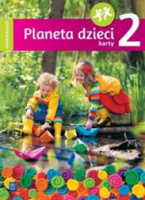 Planeta dzieci. Czterolatek. Karty pracy cz.2 WSiP