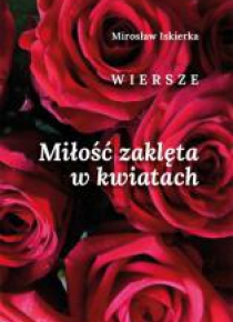 Miłość zakleta w kwiatach