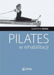 Pilates w rehabilitacji