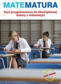 Matematura Kurs przyg. do obow. matury GWO