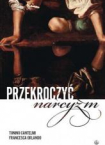 Przekroczyć narcyzm