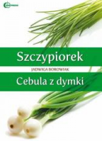 Szczypiorek i cebula z dymki HORTPRESS