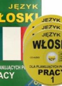 Język włoski dla planujących podjęcie pracy +CD